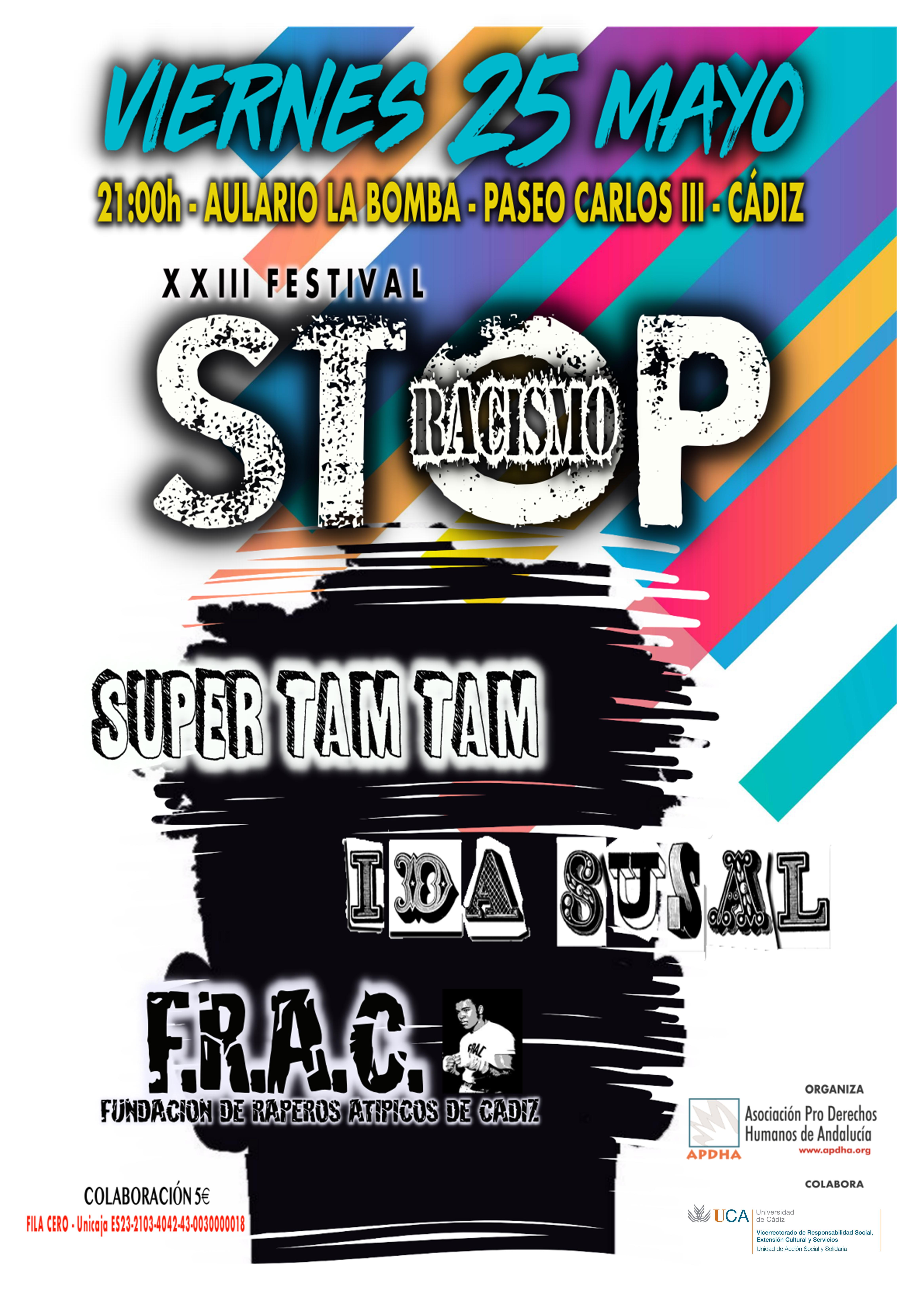 25 de Mayo. Cádiz. 21:00h. XXIII Festival Stop Racismo