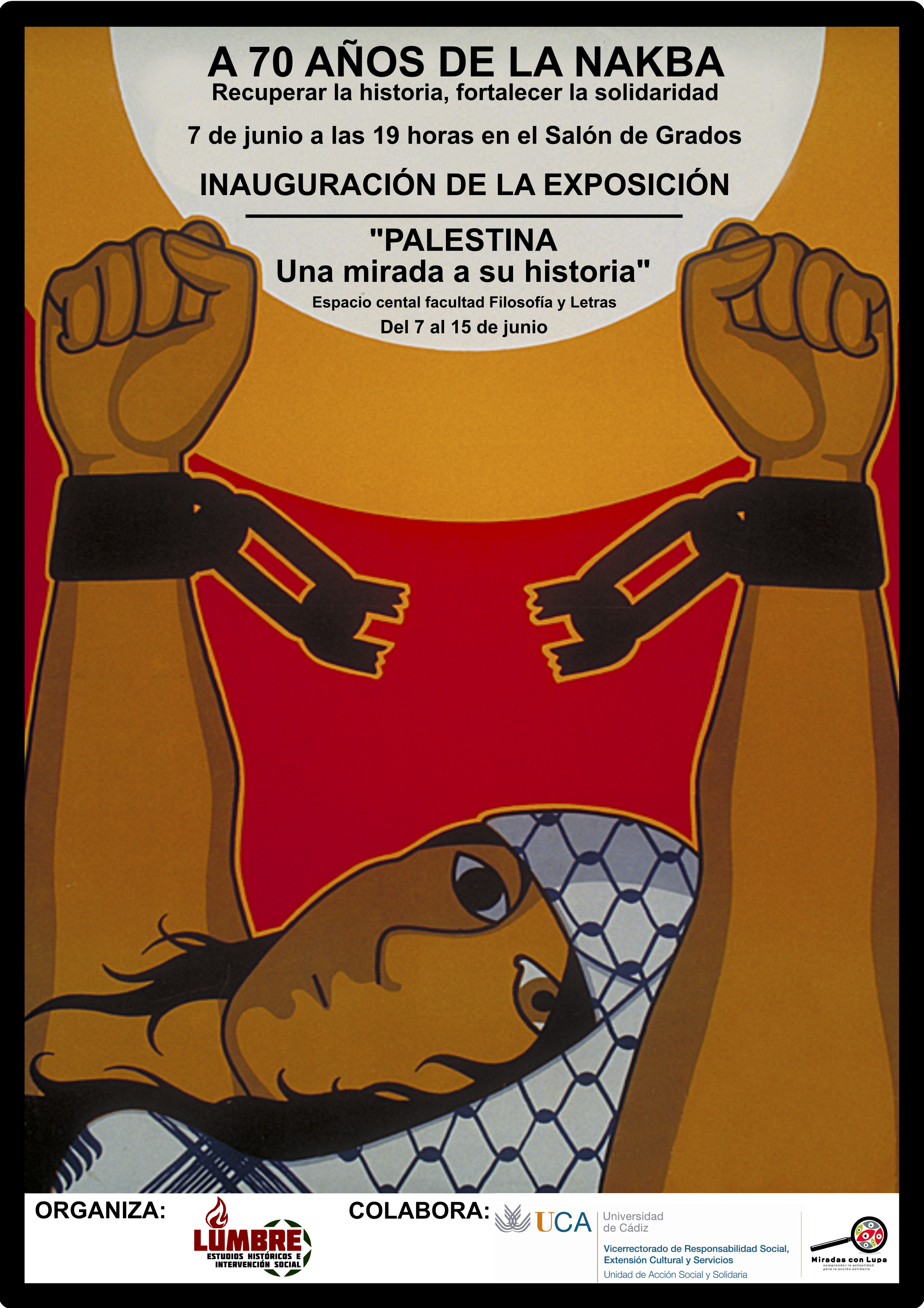 7 de junio. Charla-coloquio: “A 70 años de la Nakba: recuperar la historia, fortalecer la solidaridad”. Ciclo UCA Miradas con Lupa 12.18