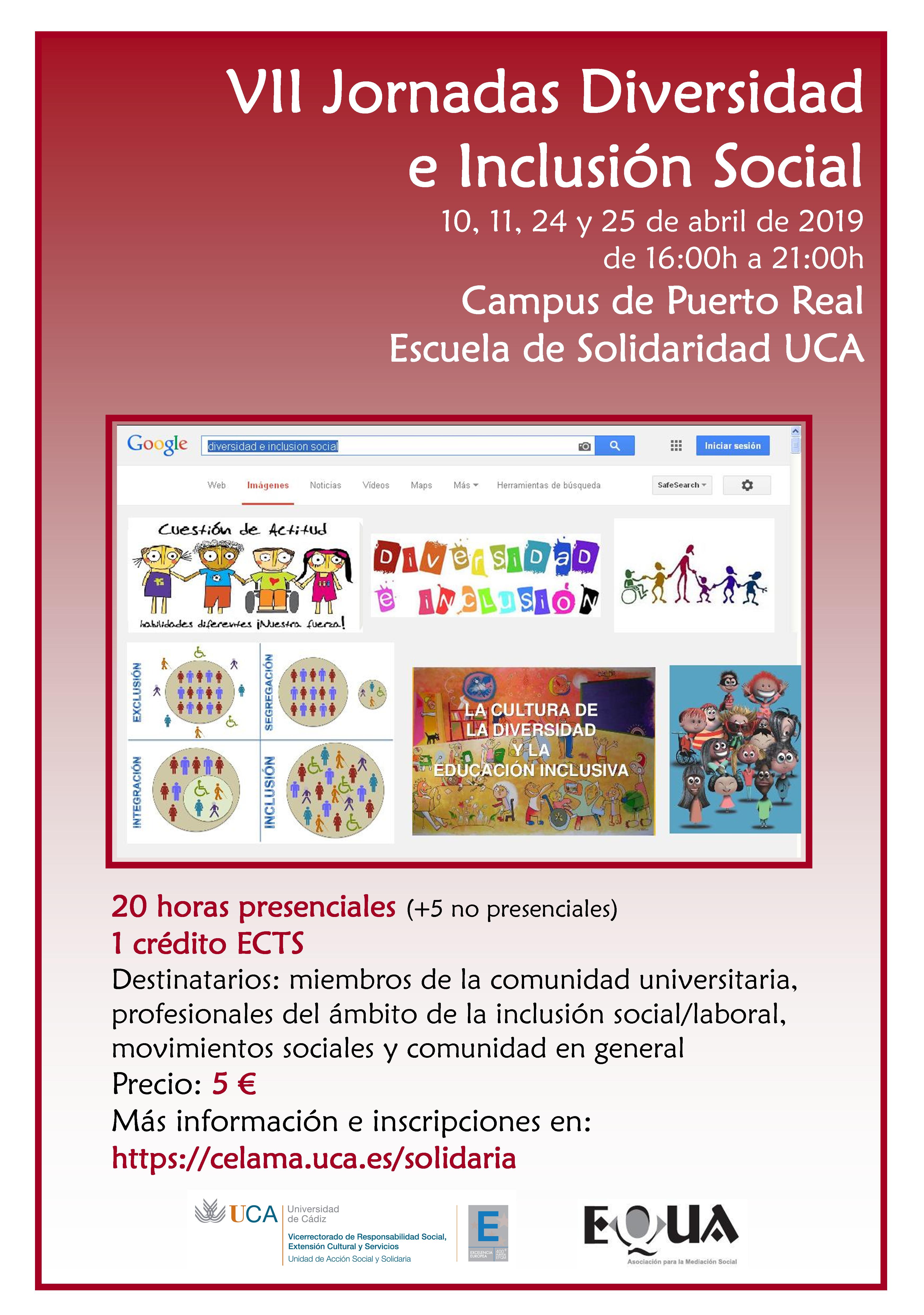 VII Jornadas Diversidad e Inclusión Social. Campus de Puerto Real. Escuela de Solidaridad UCA