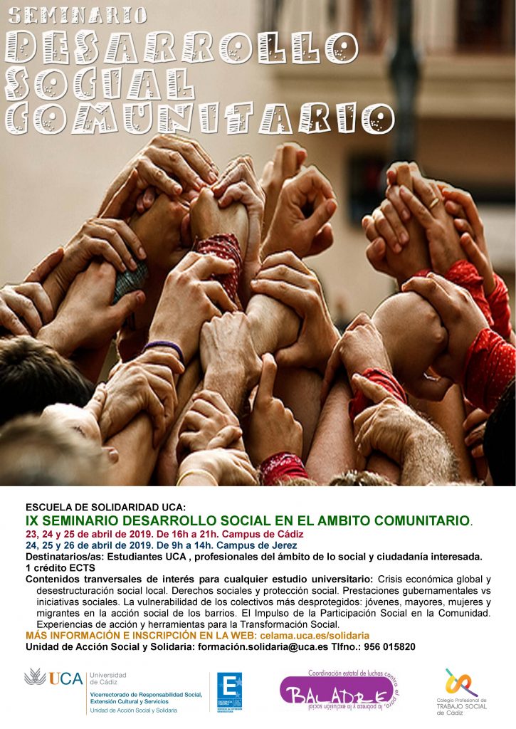 Campus Cádiz y Jerez. IX Seminario “Desarrollo Social en el Ámbito Comunitario”. Escuela de Solidaridad UCA.