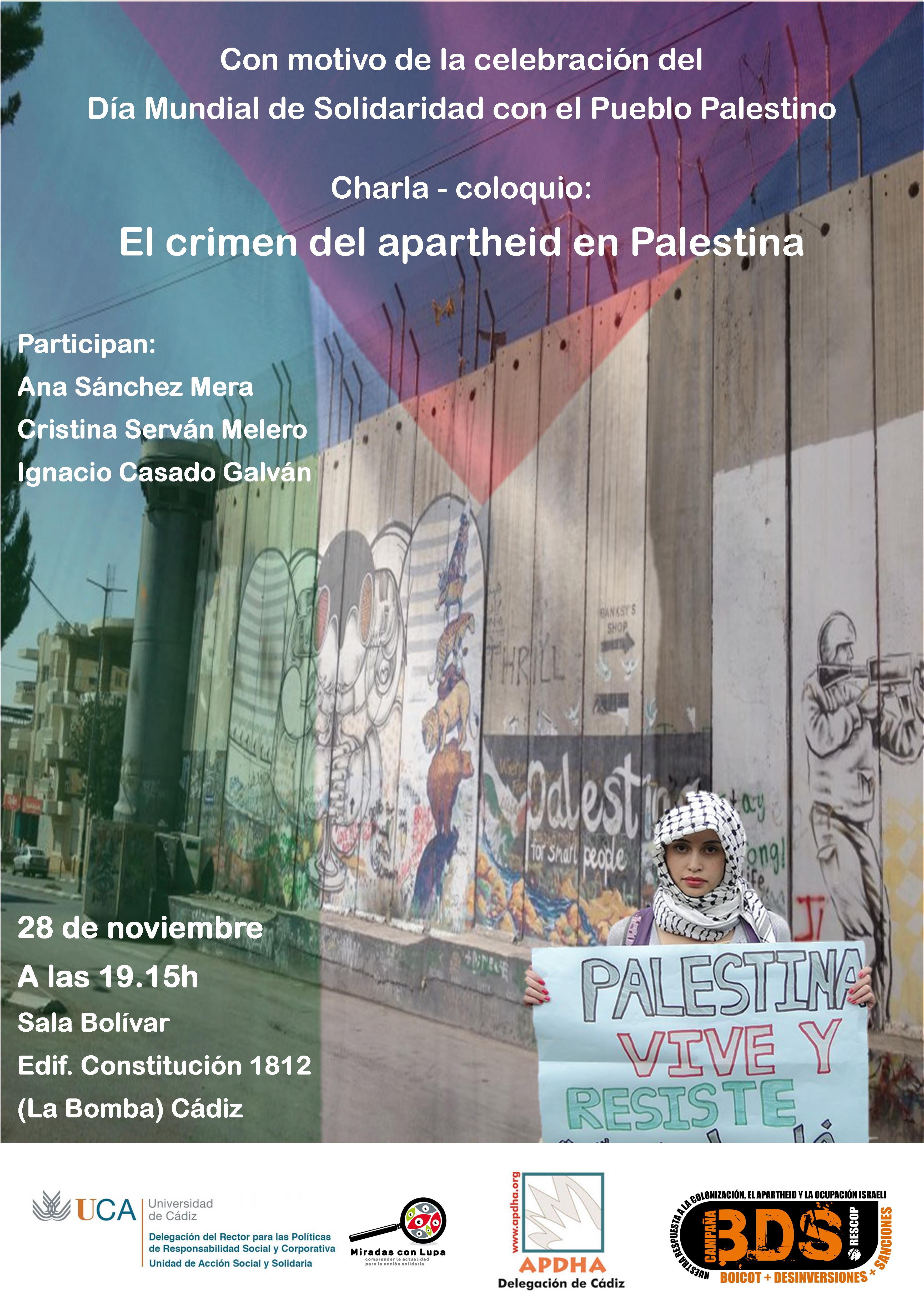 28 de Noviembre. Charla-coloquio con motivo del Día Internacional de Solidaridad con el Pueblo Palestino. Campus de Cádiz