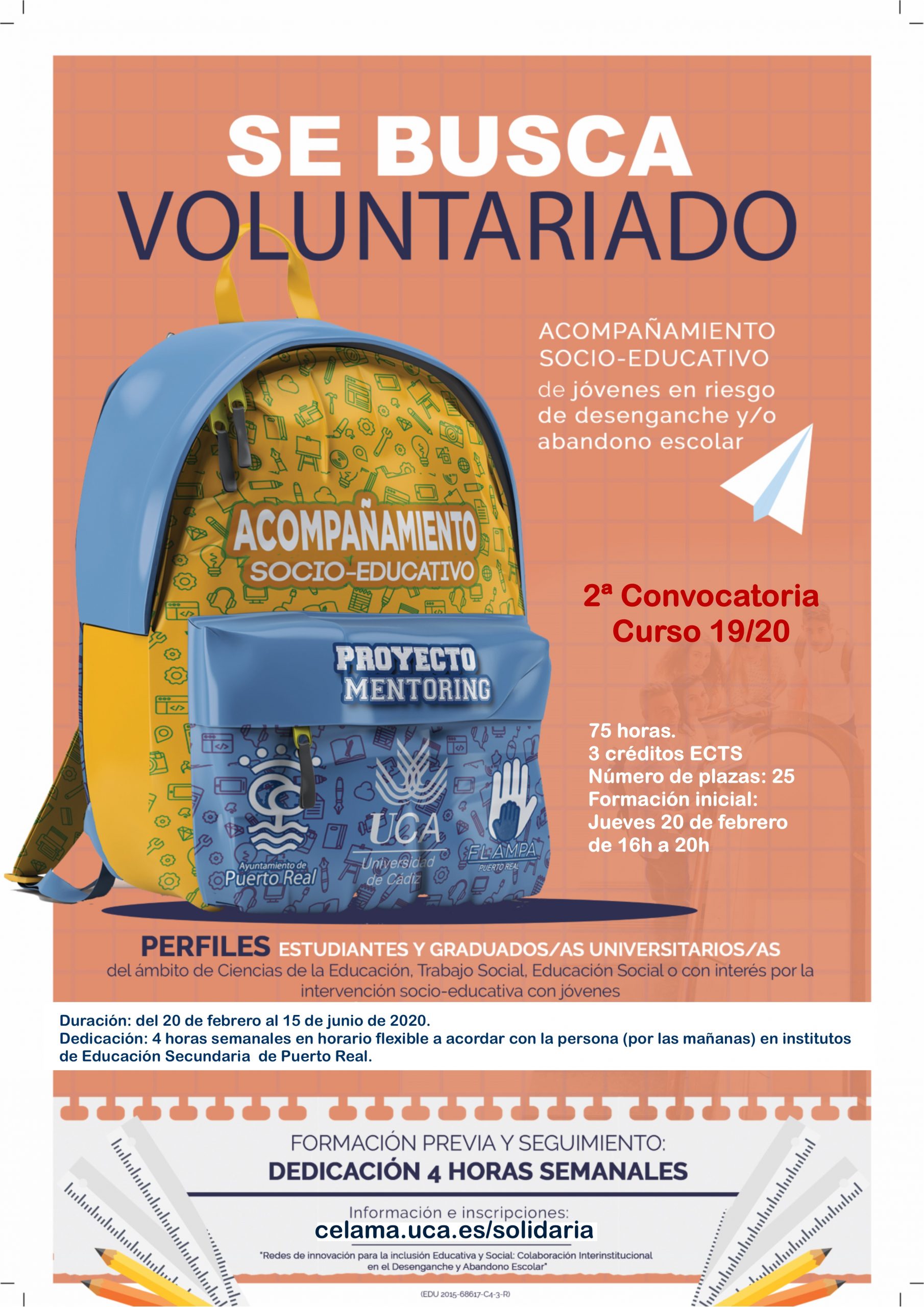 Voluntariado en Intervención Social: Programa de Mentores en Centros Educativos de Puerto Real. Del 20 de febrero al 15 de junio.