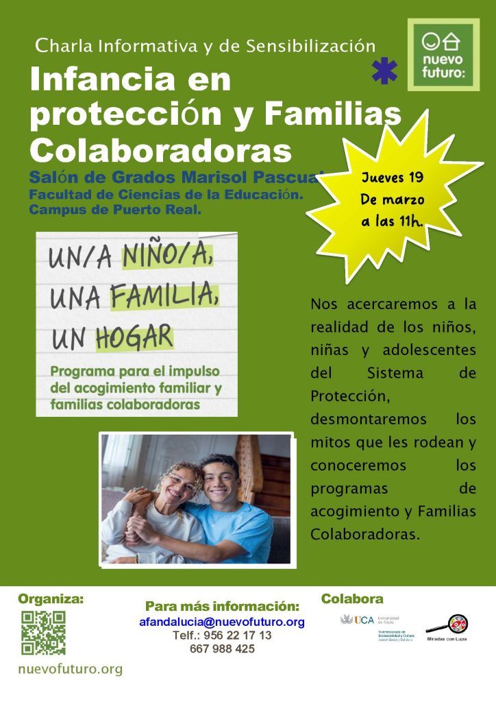 Charla informativa: “Infancia en Protección y Familias Colaboradoras”. 19 de marzo, 11h. CC. de la Educación. Campus de Puerto Real.