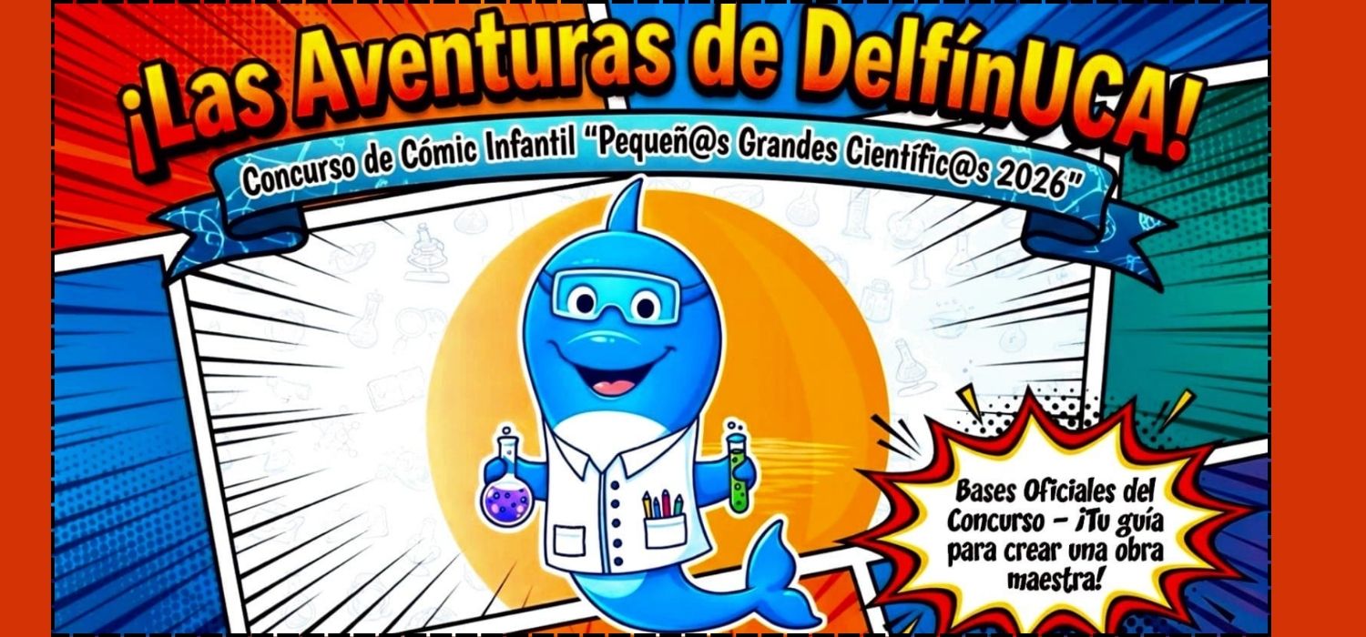 Concurso de Cómic Infantil “Las aventuras de DelfínUCA en Pequeñ@s Grandes Científic@s”