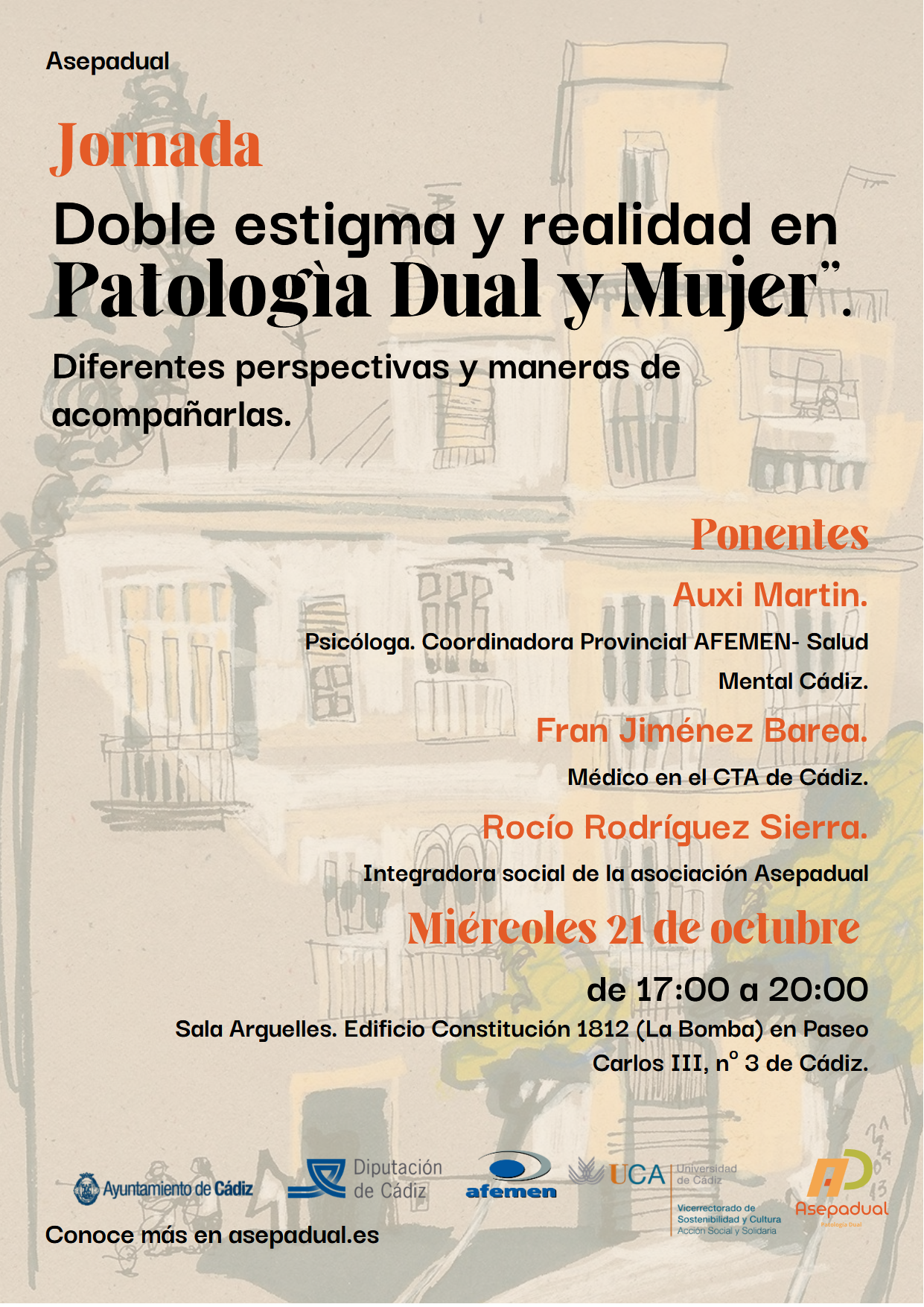 Jornada “Doble estigma y realidad en Patología Dual y Mujer”. 21 de octubre de 17h a ...